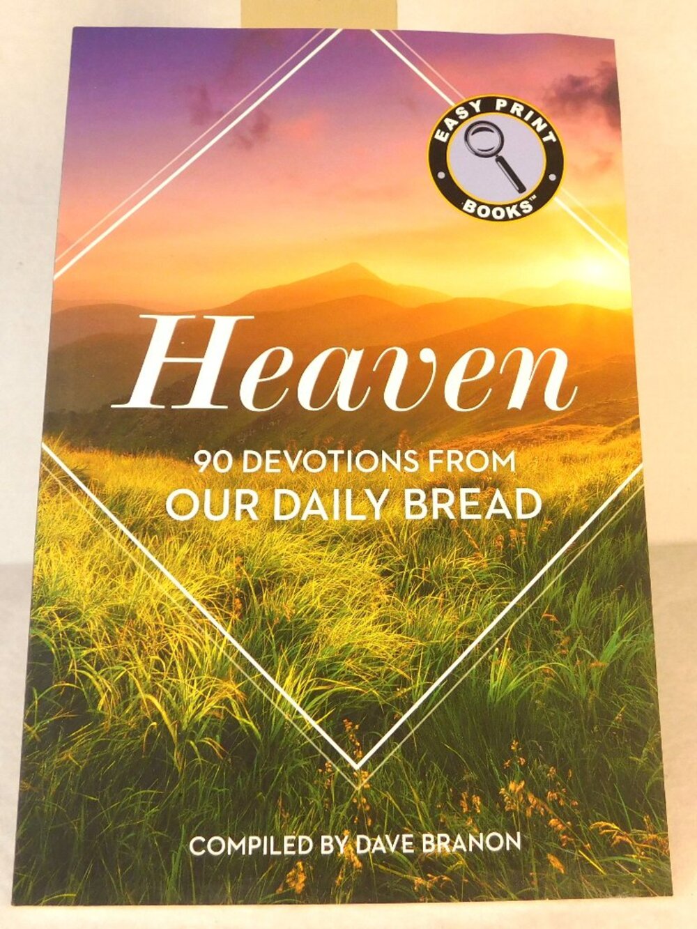 Heaven 90 Devotions from Our Daily Bread Compiled by Dave Branon Paperback 2021